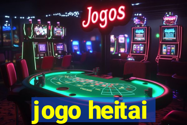 jogo heitai